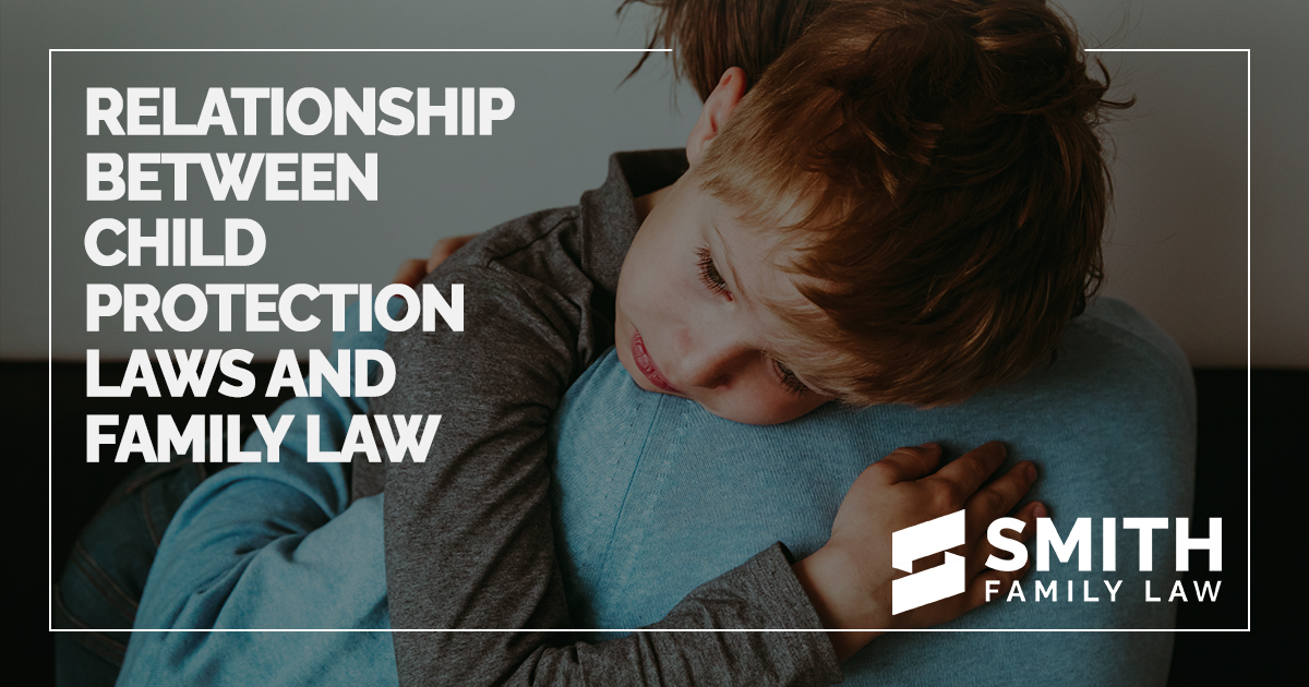 Child Protection and Family Law Smith Family Law